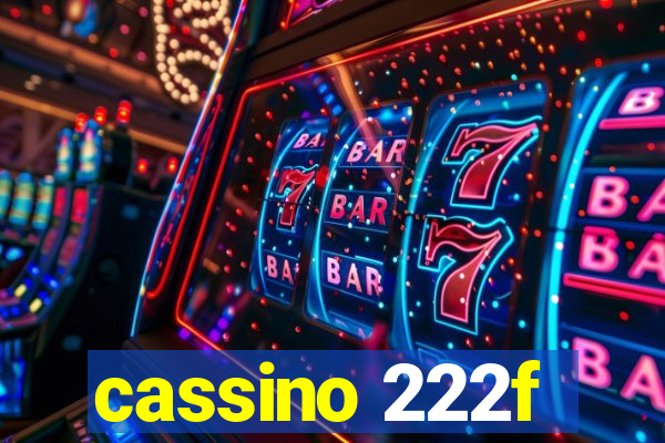 cassino 222f